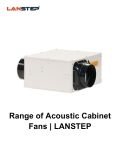 Range of Acoustic Cabinet Fans _ LANSTEP